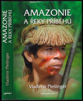 Amazonie a řeky příběhů