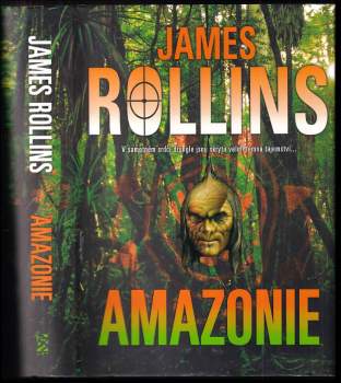 James Rollins: Amazonie