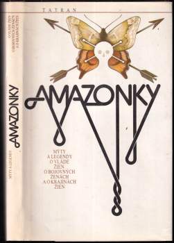 Ján Komorovský: Amazonky