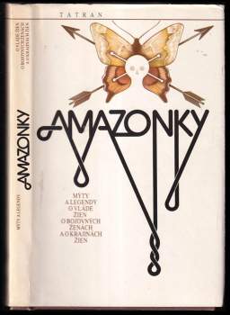Ján Komorovský: Amazonky