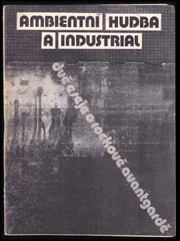 Ambientní hudba a industrial