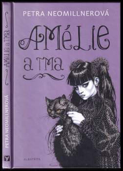 Petra Neomillnerová: Amélie a tma