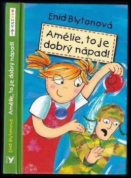 Amélie, to je dobrý nápad!