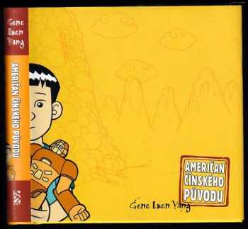 Gene Luen Yang: Američan čínského původu