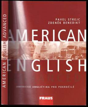 Pavel Strejc: American English advanced