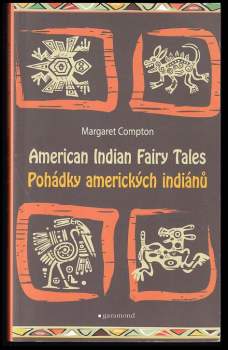 Margaret Compton: American Indian fairy tales