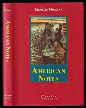 Charles Dickens: American Notes