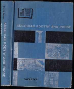 Norman Foerster: American Poetry and Prose
