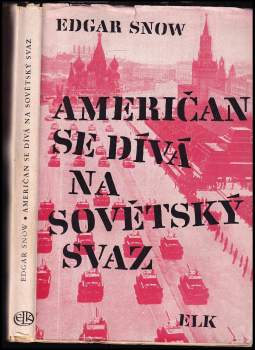 Američan se dívá na Sovětský svaz