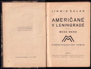 Marietta Sergejevna Šaginjan: Američané v Leningradě čili Mess Mend