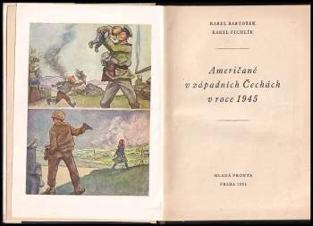 Karel Bartošek: Američané v západních Čechách v roce 1945