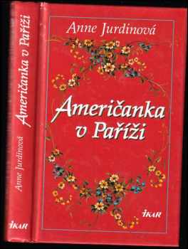 Anne Jurdin: Američanka v Paříži