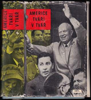 Nikita Sergejevič Chrusčev: Americe tváří v tvář