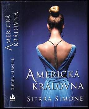Sierra Simone: Americká královna