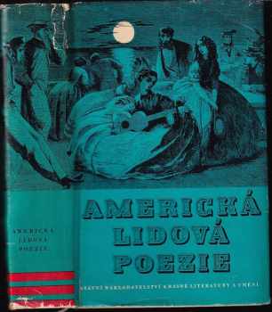 Kamil Lhoták: Americká lidová poezie