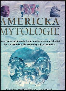 Brian Leigh Molyneaux: Americká mytologie