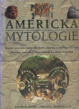 Brian Leigh Molyneaux: Americká mytologie