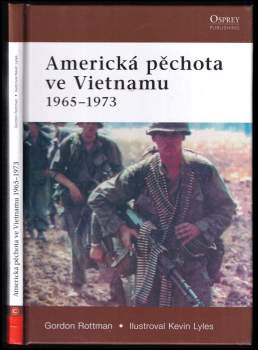 Americká pěchota ve Vietnamu 1965-1973