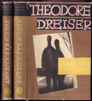 Theodore Dreiser: Americká tragedie