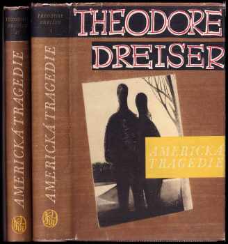 Theodore Dreiser: Americká tragedie