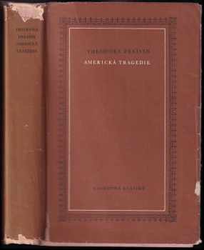 Theodore Dreiser: Americká tragedie