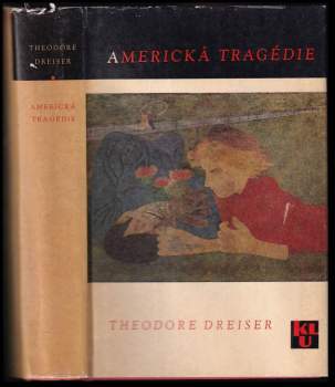 Theodore Dreiser: Americká tragédie