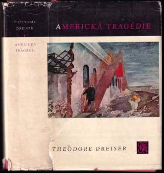 Theodore Dreiser: Americká tragédie