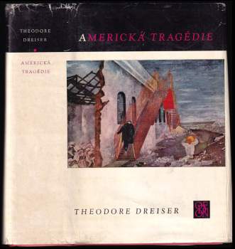 Theodore Dreiser: Americká tragédie