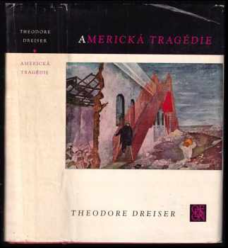 Theodore Dreiser: Americká tragédie