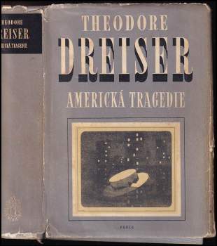 Theodore Dreiser: Americká tragédie