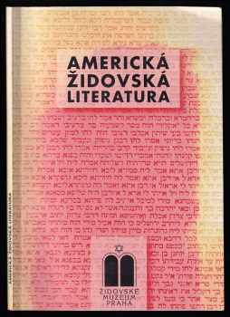 Hana Ulmanová: Americká židovská literatura