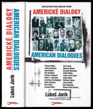 Americké dialogy / American Dialogues (dvojjazyčná kniha)