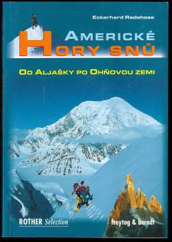 Eckehard Radehose: Americké hory snů