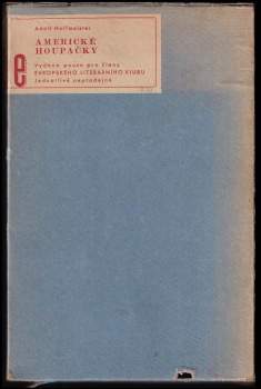 Adolf Hoffmeister: Americké houpačky