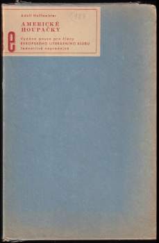 Adolf Hoffmeister: Americké houpačky