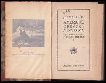 Josef Václav Sládek: Americké obrázky a jiná prósa