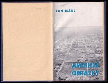Jan Mádl: Americké obrázky