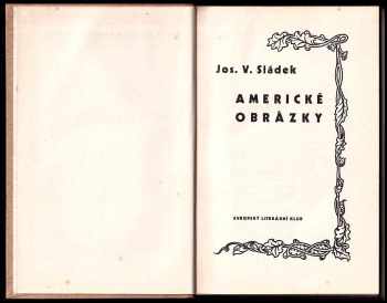 Josef Václav Sládek: Americké obrázky