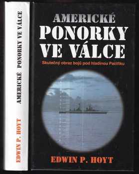 Americké ponorky ve válce