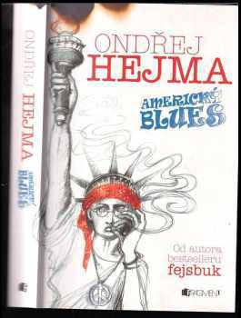Ondřej Hejma: Americký blues