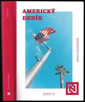 Jana Ciglerová: Americký deník