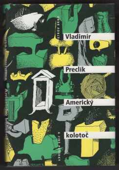 Vladimír Preclík: Americký kolotoč a jiné povídky