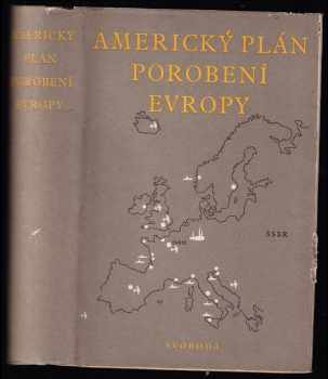 Americký plán porobení Evropy