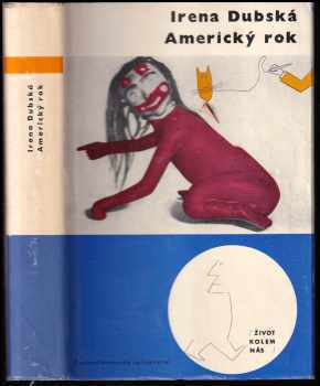 Irena Dubská: Americký rok