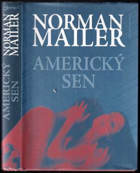 Norman Mailer: Americký sen