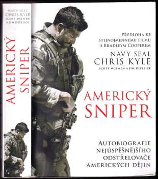 Americký sniper : autobiografie nejúspěšnějšího odstřelovače amerických dějin