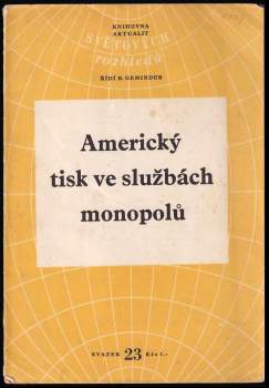 Americký tisk ve službách monopolů