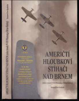 Američtí hloubkoví stíhači nad Brnem