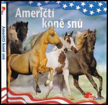 Američtí koně snů (2005, Stabenfeldt) - ID: 1257364