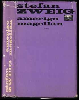 Stefan Zweig: Amerigo: Magellan
